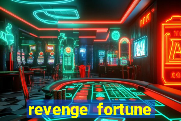 revenge fortune tiger 2